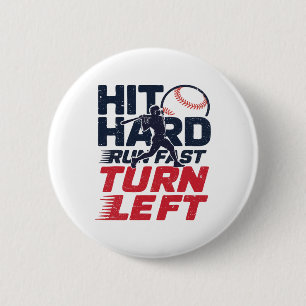 Hit Hard Run Fast Turn Left Bysebyll Player Kid Bo 6 Cm Round Badge