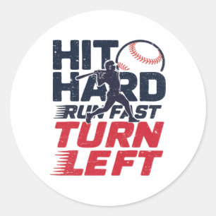 Hit Hard Run Fast Turn Left Bysebyll Player Kid Bo Classic Round Sticker