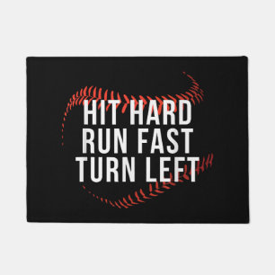 Hit Hard Run Fast Turn Left Funny Baseball Player Doormat