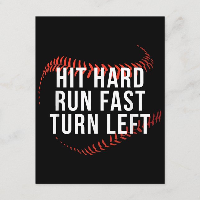 Hit Hard Run Fast Turn Left Funny Baseball Player  Enclosure Card (Front)