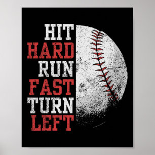 Hit Hard Run Fast Turn Left Funny Sell Player Fan Poster