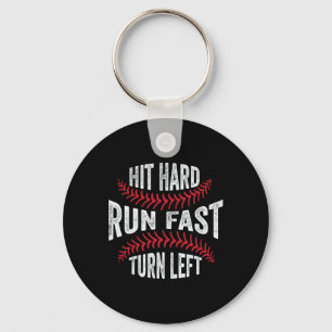 Hit Hard Run Fast Turn Left Funny Sell Player Key Ring