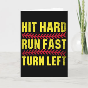 Hit Hard Run Fast Turn Left Men Boys Kid Youth Sof Card