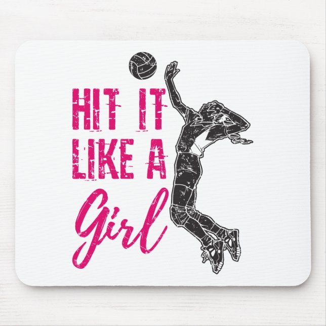 Hit It Like a Girl Volleyball Player Women Girls Mouse Pad (Front)