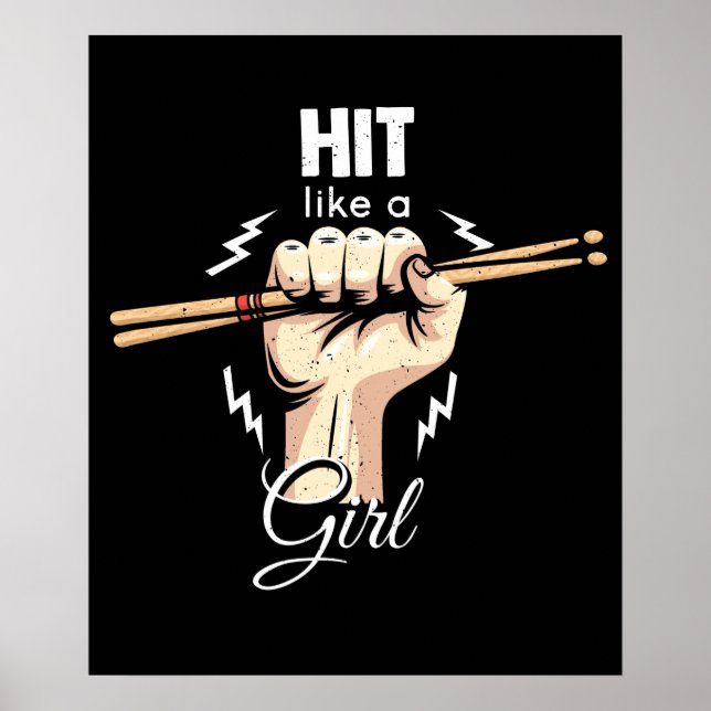Hit Like a Girl Drummer and Drum stick Poster (Front)