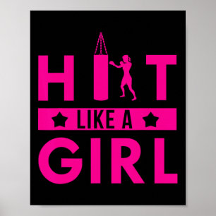 Hit Like A Girl Punching Bag Boxer Boxing Quote  Poster