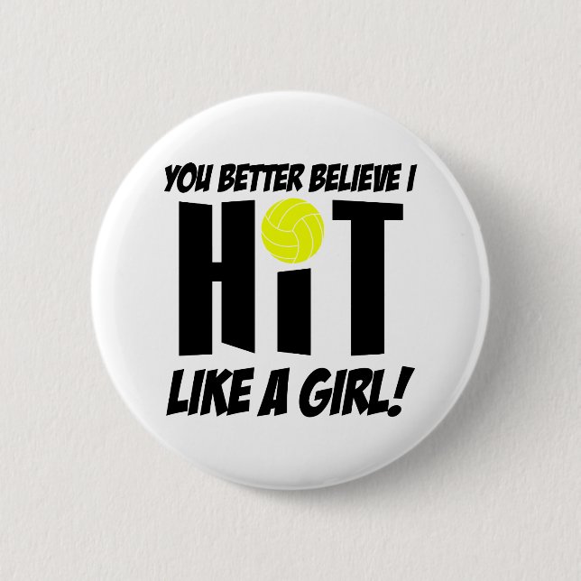 hit like a girl volleyball 6 cm round badge (Front)