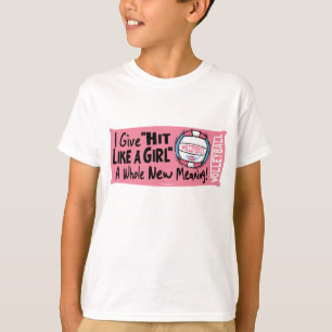 Hit Like a Girl Volleyball by Mudge Studios T-Shirt