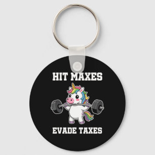 Hit Maxes Evade Taxes Funny Gym Bodybuilding Lifti Key Ring
