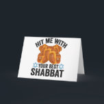 Hit me With Your Best Shabbat Funyn Hanukkah Food Card<br><div class="desc">funny, hanukkah, shabbat, jewish, jews, challah, menorah, gift, sweater, birthday</div>