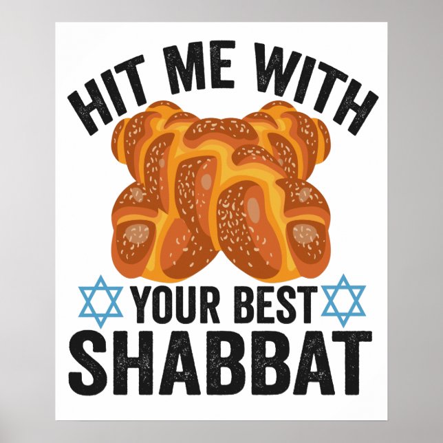 Hit me With Your Best Shabbat Funyn Hanukkah Food Poster (Front)