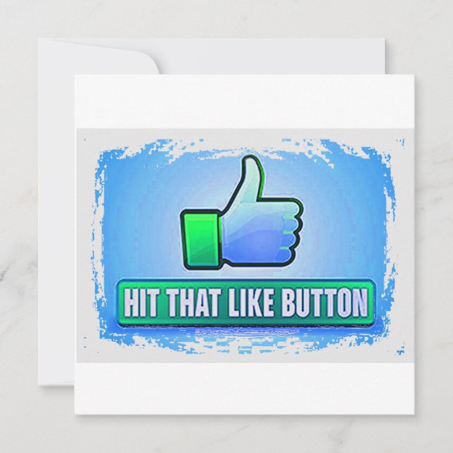 Hit That Like Button Invitation (Front)