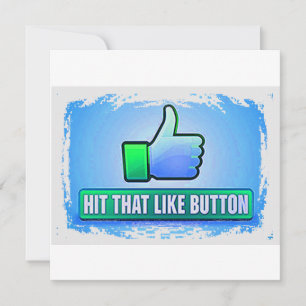 Hit That Like Button Invitation