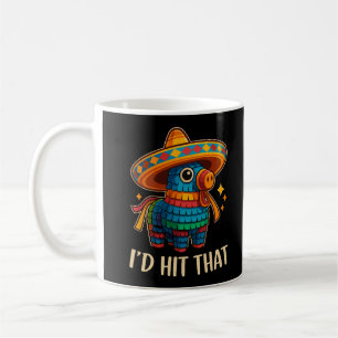 Hit That Pinata Cinco De Mayo Coffee Mug