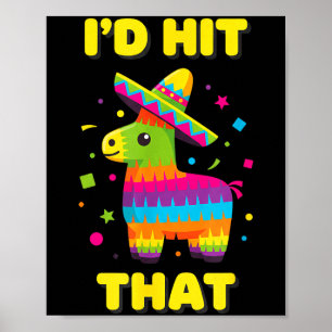 Hit that pinata kids cinco de mayo funny latino poster