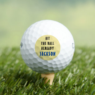 Hit The Ball Already Yellow Funny Custom