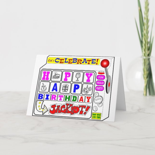 Hit the Birthday Jackpot Card (Front)