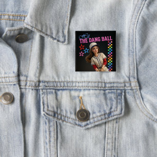 Hit The Dang Ball Funny Baseball Mum Doll Face 15 Cm Square Badge