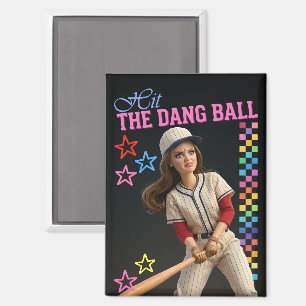 Hit The Dang Ball Funny Baseball Mum Doll Face Magnet