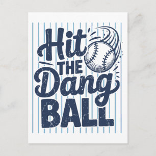 Hit The Dang Ball Shirt Funny Baseball Coach Gift Postcard