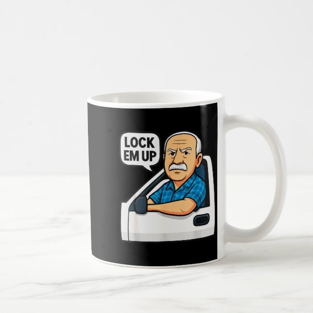 Hit The Road Dude Lock Em' Up Funny For Men Women  Coffee Mug (Right)