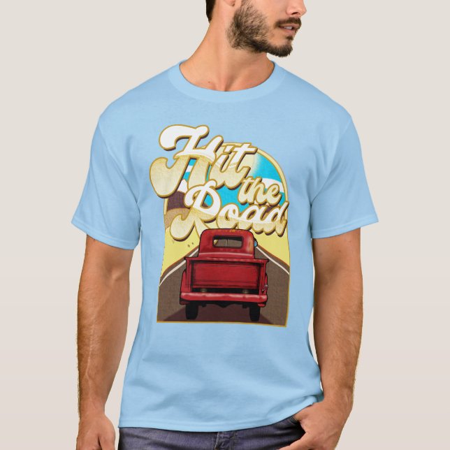 Hit the Road T-Shirt (Front)