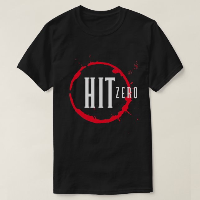 Hit Zero T-Shirt (Design Front)