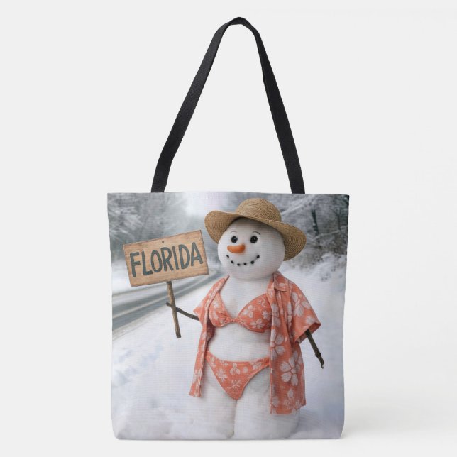 Hitchhiking Snow Lady With Florida Sign Tote Bag (Front)