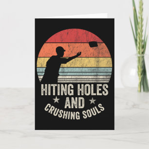 Hitting Holes And Crushing Souls Disc Golf _1 Card