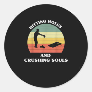 Hitting Holes Crushing Souls Funny Retro Cornhole Classic Round Sticker