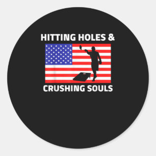 Hitting Holes Crushing Souls USA Cornhole Classic Round Sticker