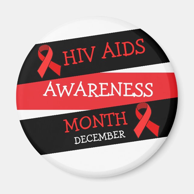 HIV AIDS AWARENESS MONTH December  Magnet (Front)