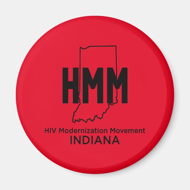 HIV Modernisation Movement Indiana Magnet (Front)
