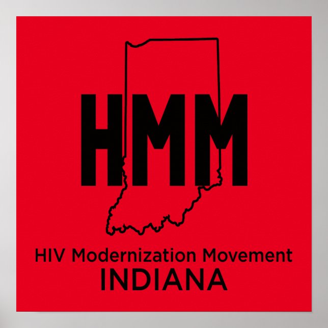 HIV Modernisation Movement Indiana Poster (Front)