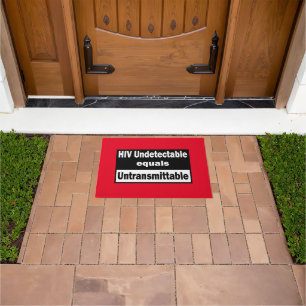 HIV Undetectable equals HIV Untransmittable Doormat