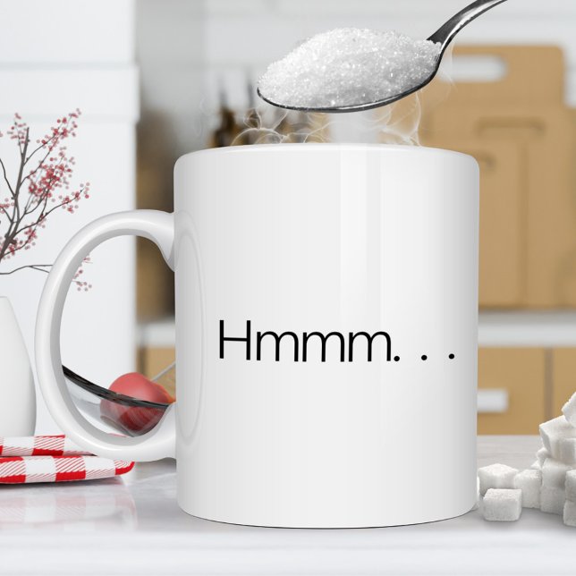 Hmmm... Coffee Mug (Creator Uploaded)