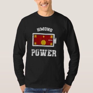 Hmong Miao Ethnic Flag Day Proud Strength Power Ba T-Shirt