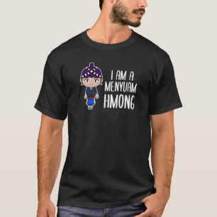 Hmong Miao Proud Traditional Girl Woman Hmoob Ethn T-Shirt
