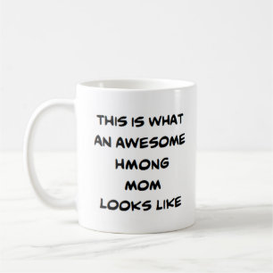 hmong mum, awesome coffee mug