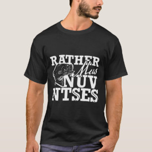 Hmong Rather Mus Nuv Ntses Fishing T-Shirt