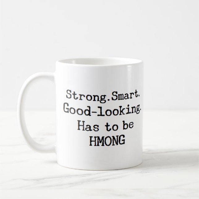 hmong strong coffee mug (Left)