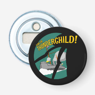 HMS Thunderchild and the battle with the martians Bottle Opener