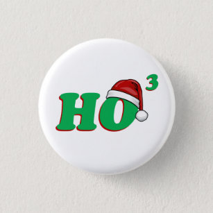Ho 3 (Cubed) Christmas Humour 3 Cm Round Badge
