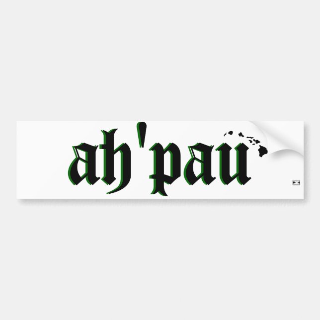 Ho Brah!..., ah"pau Bumper White Sticker (Front)