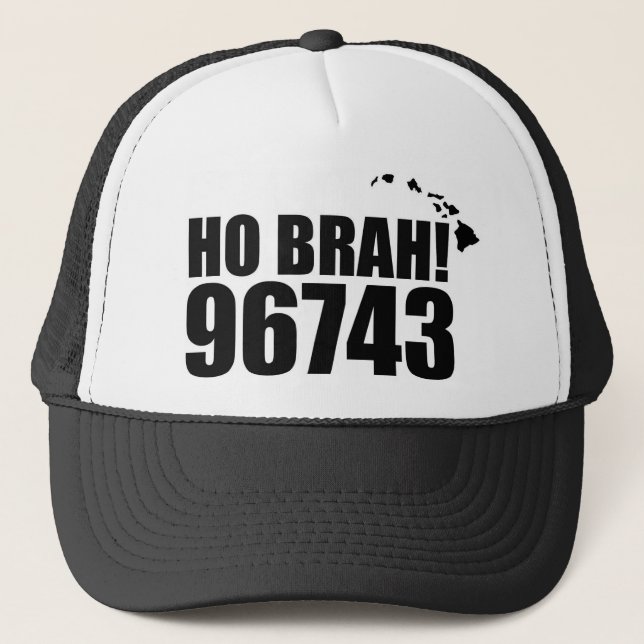 Ho Brah!...,Hawaii Zip Code Hats 96743 Kawaihae (Front)
