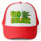 Ho Brah!...,Pakalolo Truckers Hat