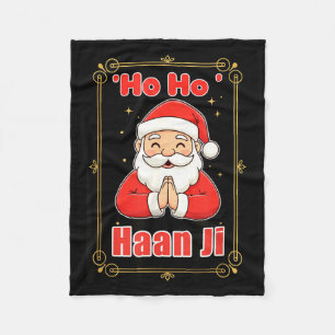 Ho Haan Ji Funny Indian Christmas Humor Design Hin Fleece Blanket