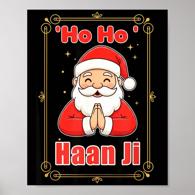 Ho Haan Ji Funny Indian Christmas Humor Design Hin Poster (Front)