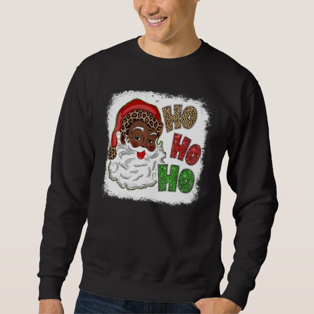 Ho Ho African American Santa Black Merry Christmas Sweatshirt (Front)