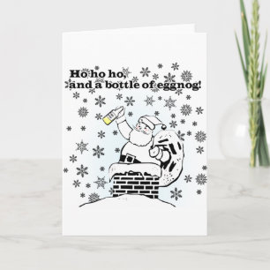 Ho, ho, ho, and a bottle of eggnog! Greeting Card